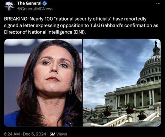 BREAKING: Nearly 100 national security officials have reportedly signed a letter expressing opposition to Tulsi Gabbard confirmation as Director of National Intelligence.